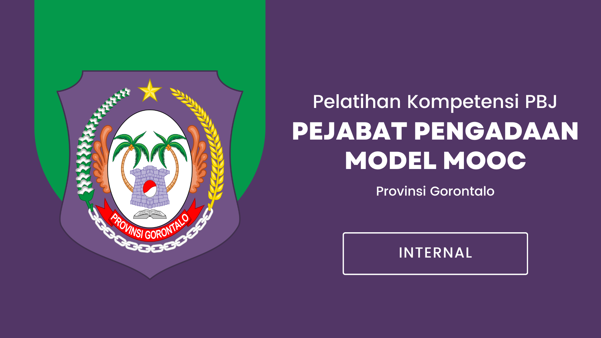 Pelatihan Kompetensi PBJP untuk Pejabat Pengadaan Provinsi Gorontalo Tahun 2024