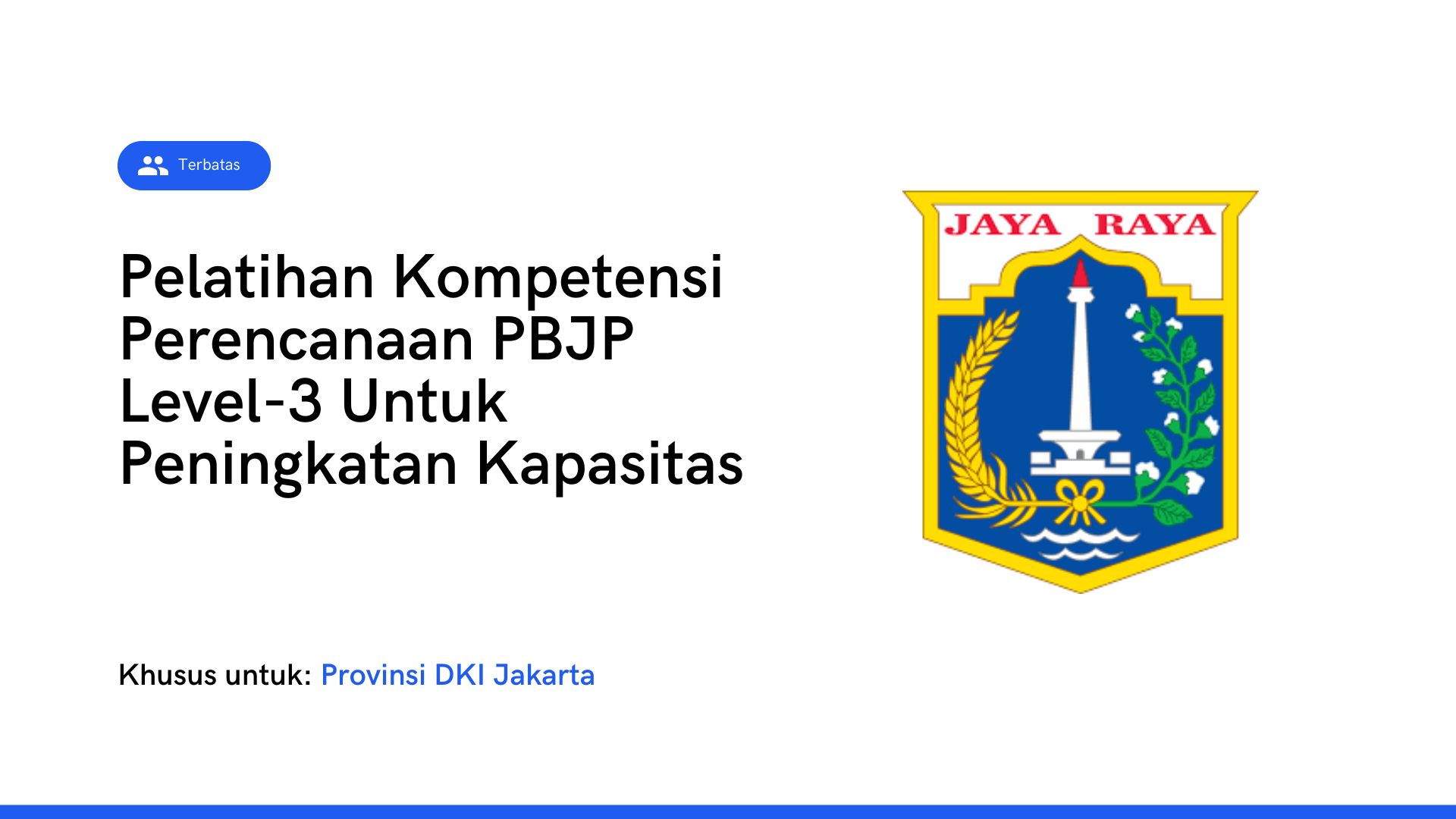 4273_Pelatihan Kompetensi Perencanaan PBJP Level-3 Untuk Peningkatan Kapasitas_21/05-21/06_2024