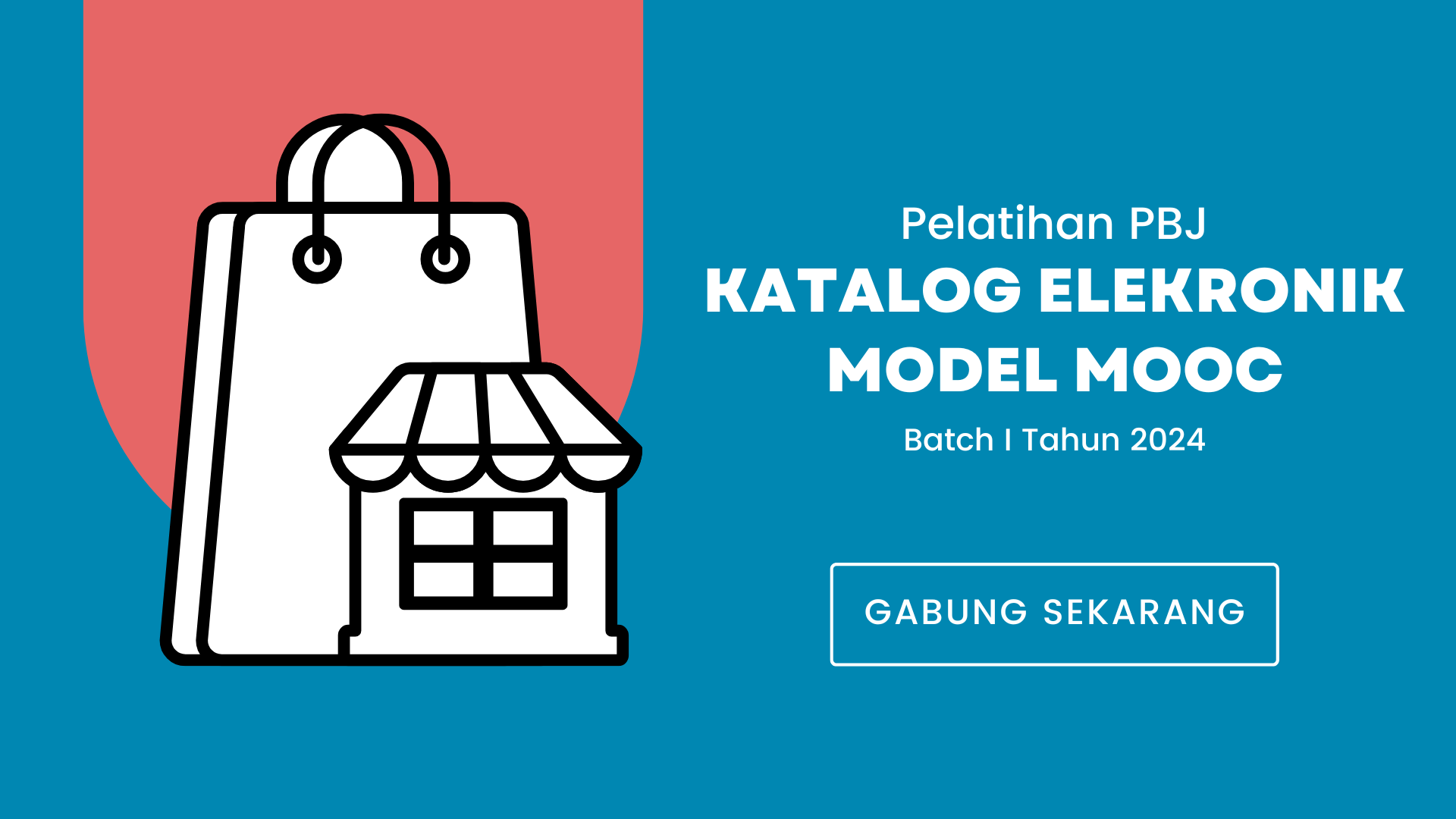 Pelatihan Katalog Elektronik Batch 1 Tahun 2024