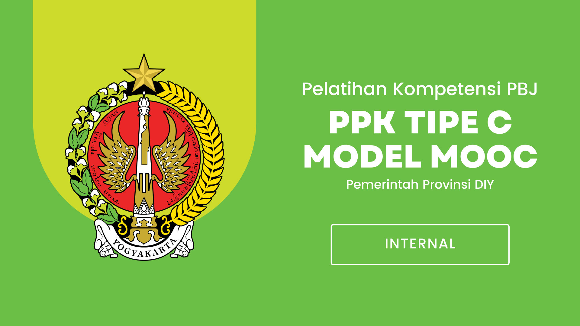 Pelatihan Kompetensi PPK Tipe C model MOOC Pemerintah Provinsi Daerah Istimewa Yogyakarta Tahun 2024