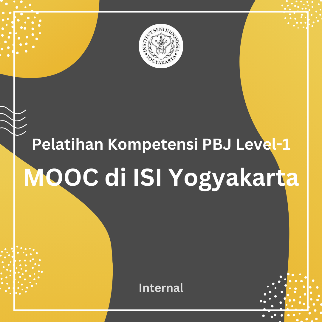 Pelatihan Kompetensi PBJP Level-1 Model MOOC ISI Yogyakarta Tahun 2024