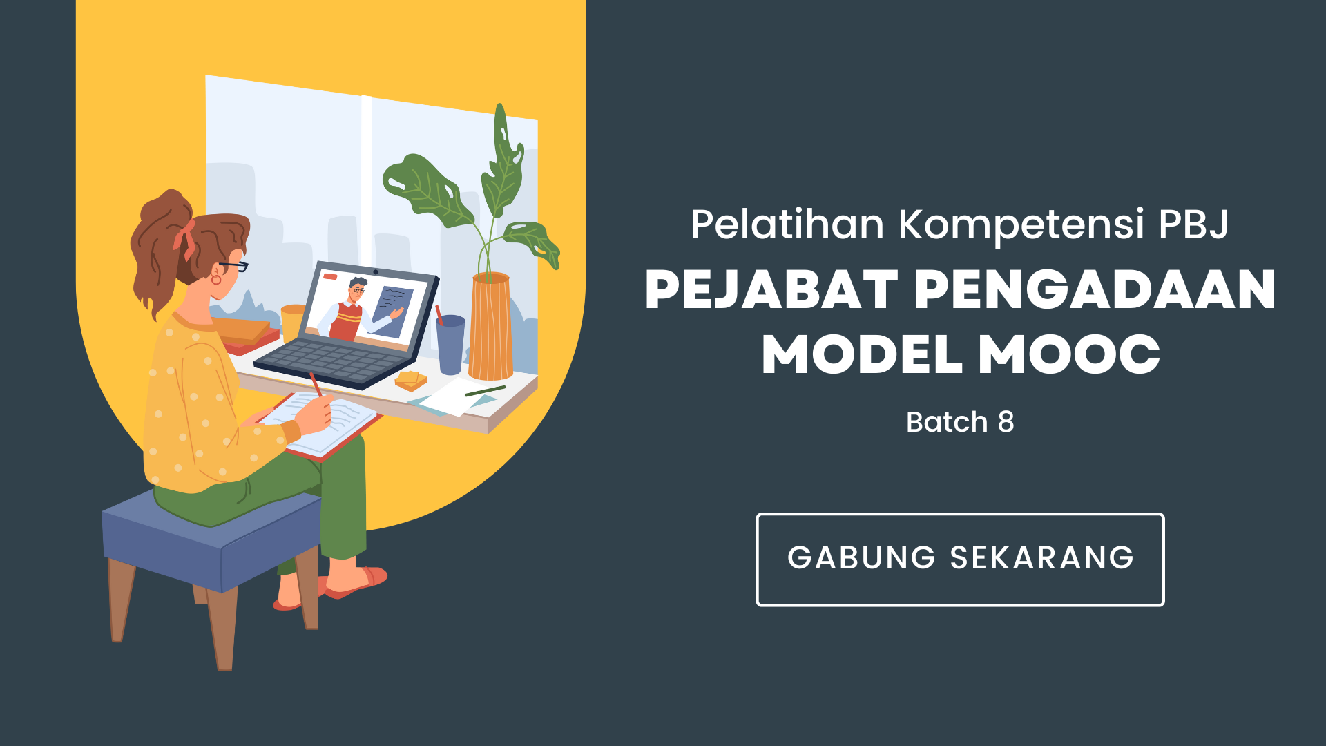 Pelatihan Kompetensi PBJP untuk Pejabat Pengadaan Batch X Tahun 2024