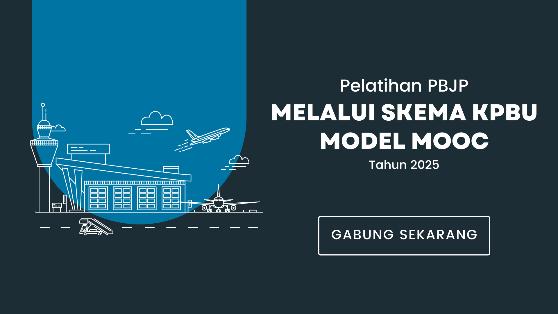 Pelatihan PBJP melalui Skema KPBU model MOOC Tahun 2025