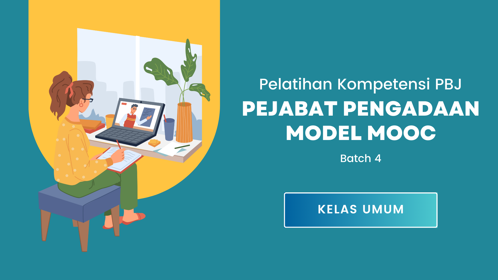 Pelatihan Kompetensi PBJP untuk Pejabat Pengadaan Batch IV Tahun 2025