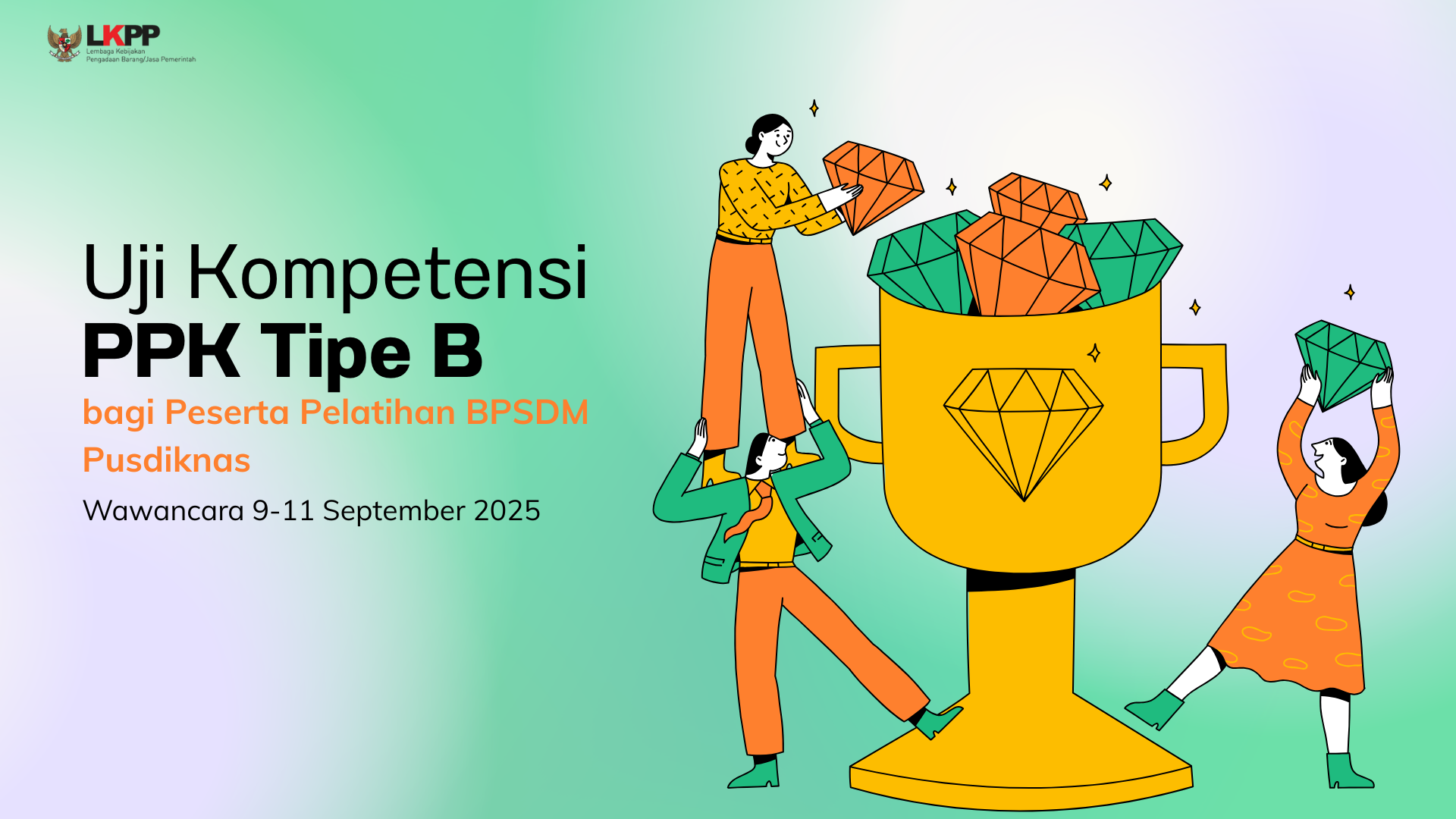 Uji Kompetensi PPK Tipe B - Pelatihan Pusdiknas (9-11 September 2025)