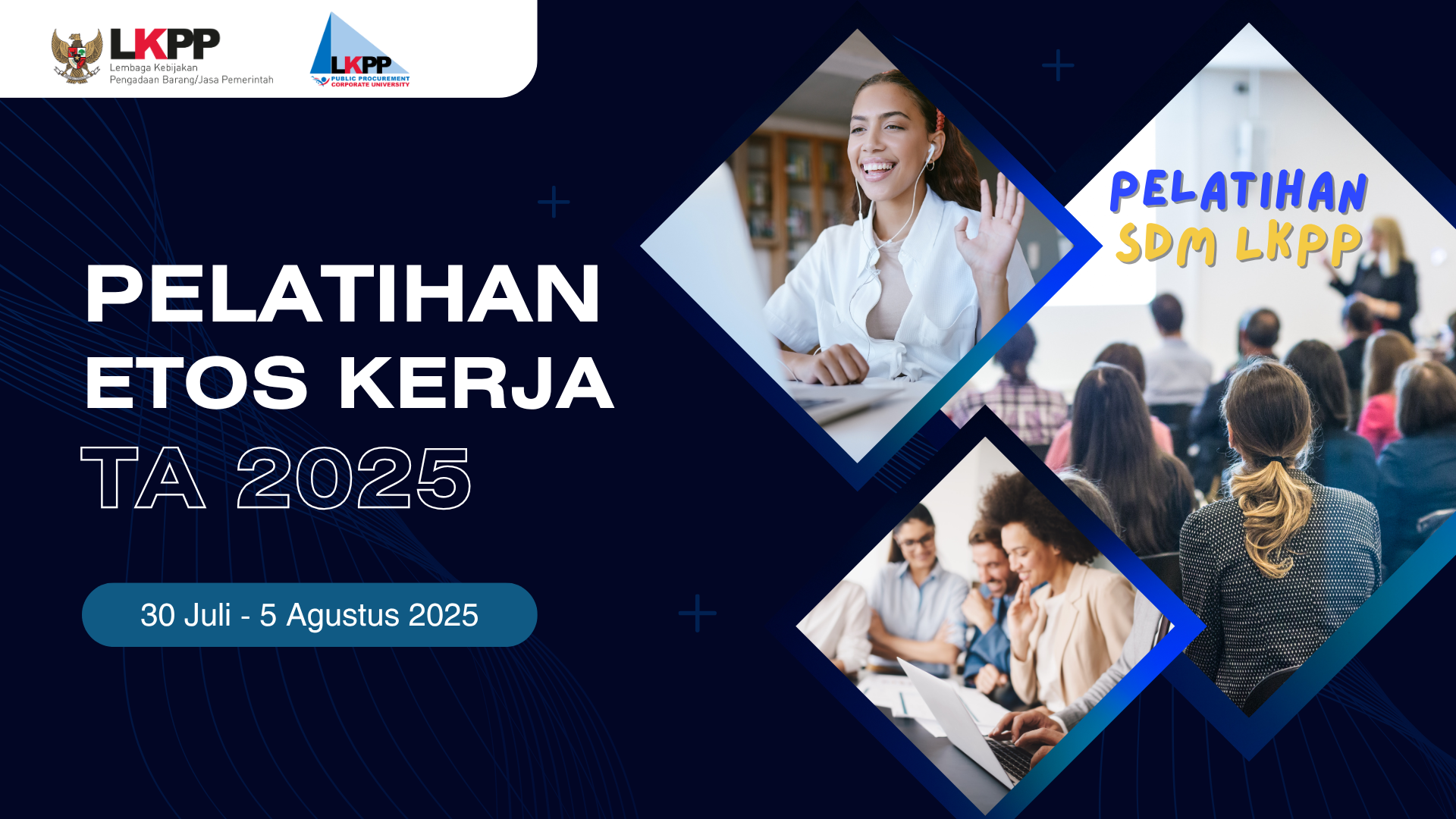 8248_Pelatihan Etos Kerja Internal LKPP_30/07-05/08_2025
