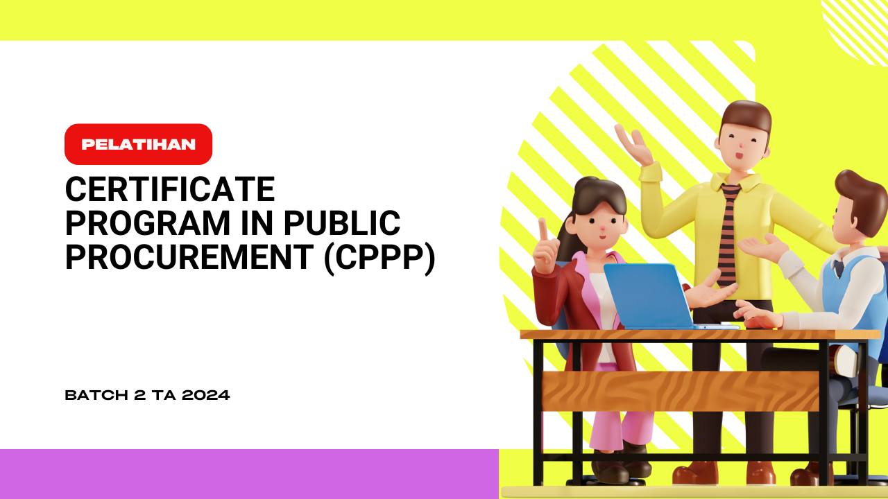 Pelatihan Certificate Programme in Public Procurement (CPPP) Tahun 2026