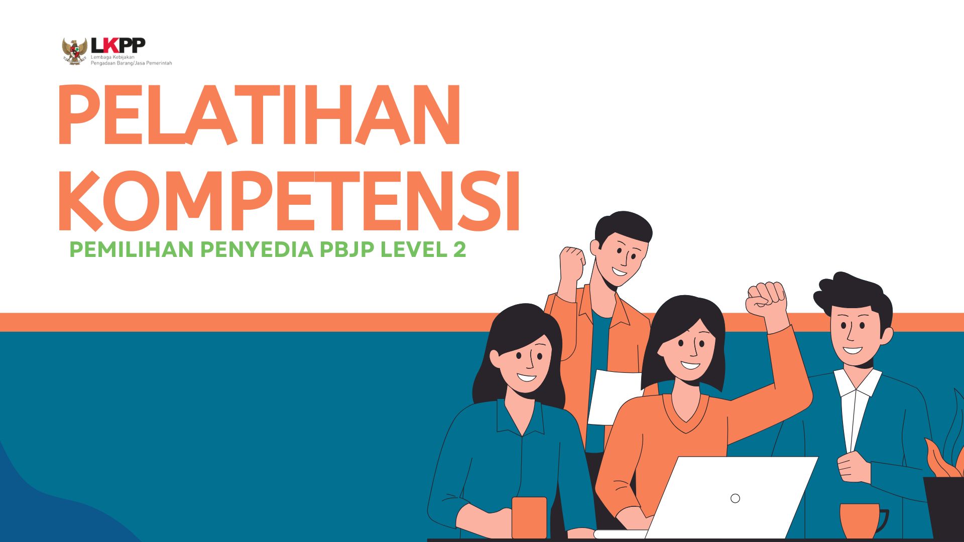 10736_Jenis Kompetensi Pemilihan Penyedia Level 2_Lembaga Kebijakan Pengadaan Barang/Jasa Pemerintah _08/04/2026-19/05/2026