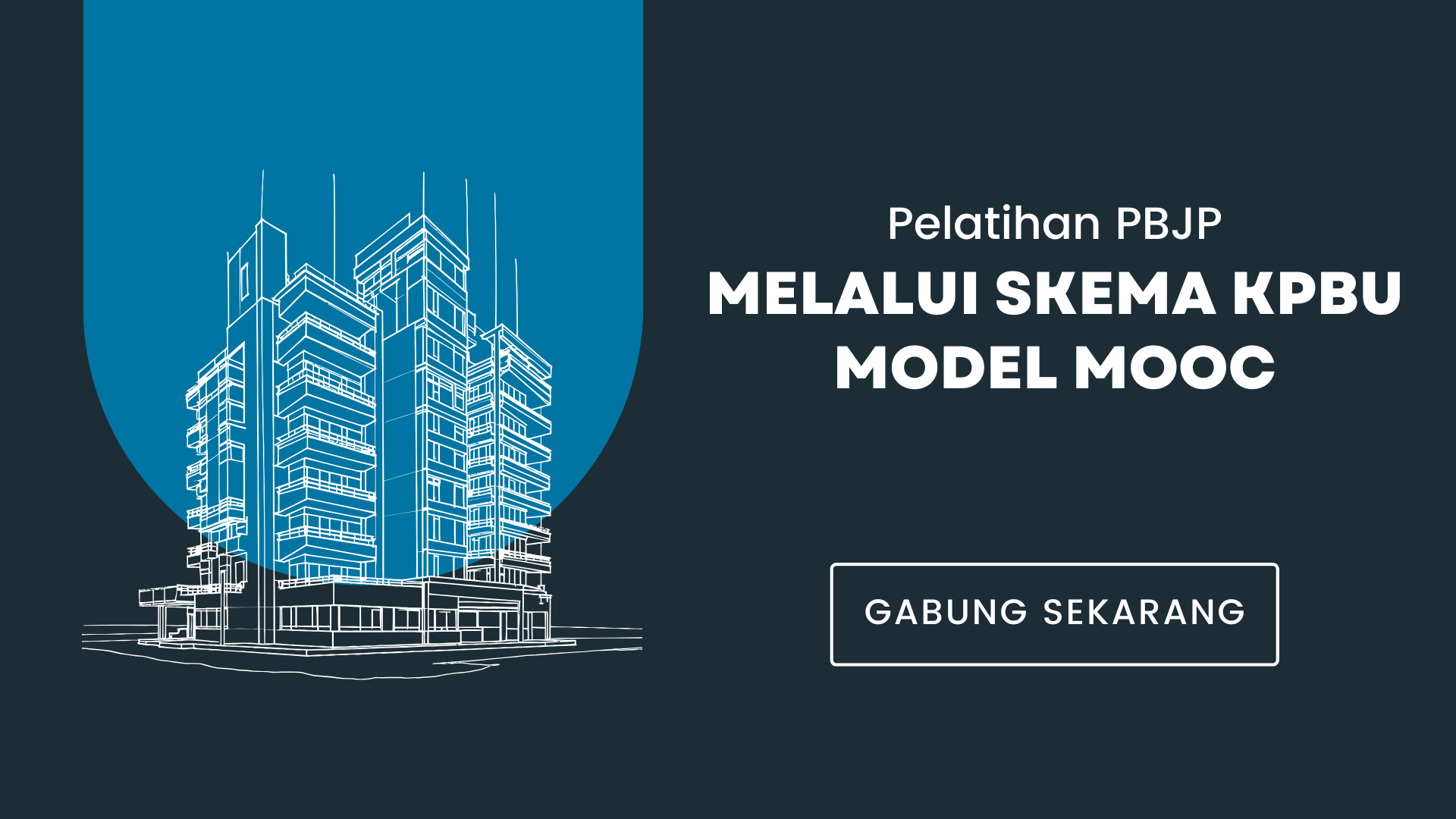 Pelatihan PBJP melalui Skema KPBU model MOOC Tahun 2026