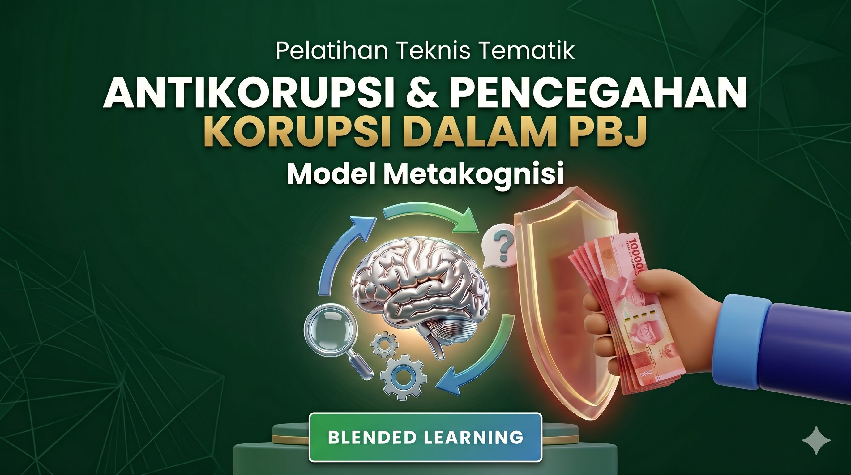 12452_Anti Korupsi dan Pencegahan Korupsi dalam Pengadaan Barang/Jasa bagi Kuasa Pengguna Angaran_Lembaga Kebijakan Pengadaan Barang/Jasa Pemerintah _24/08/2026-02/09/2026