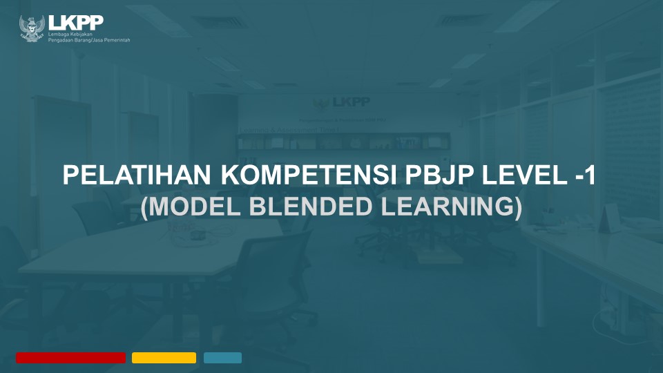 Pelatihan Kompetensi PBJP Level-1 (Evaluasi Blended Learning di Kelas) v220523-2